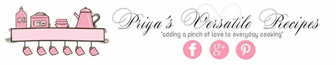 Priya's Versatile Recipes