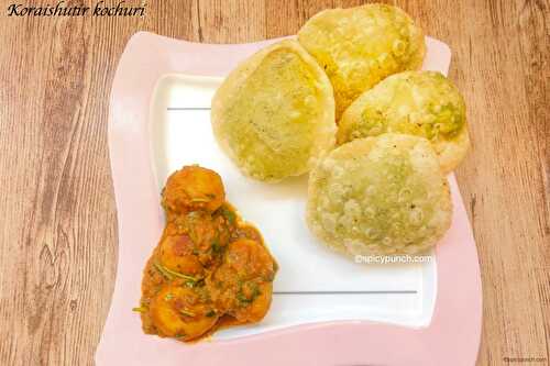 Koraishutir kochuri recipe | bengali motor shutir kochuri recipe