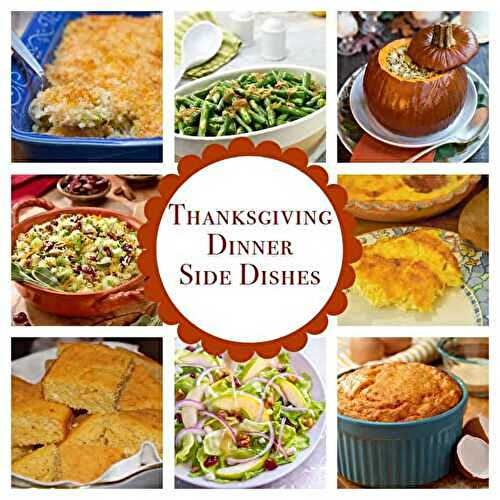 Best Sides for Thanksgiving & Holidays - A Well-Seasoned Kitchen