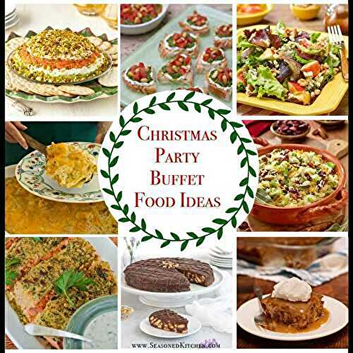 Christmas Party Buffet Food Ideas (50 Easy Recipes)