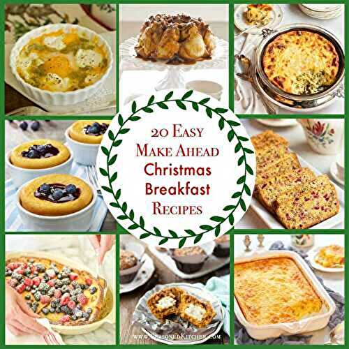20 Easy Make Ahead Christmas Breakfast Recipes