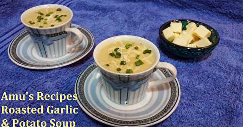 Roasted Garlic and Potato Soup