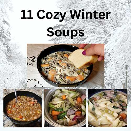 11 Comforting Winter Soup Recipes