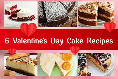 6 Cake Ideas To Surprise The Love Of Your Life Recipe – Awesome Cuisine