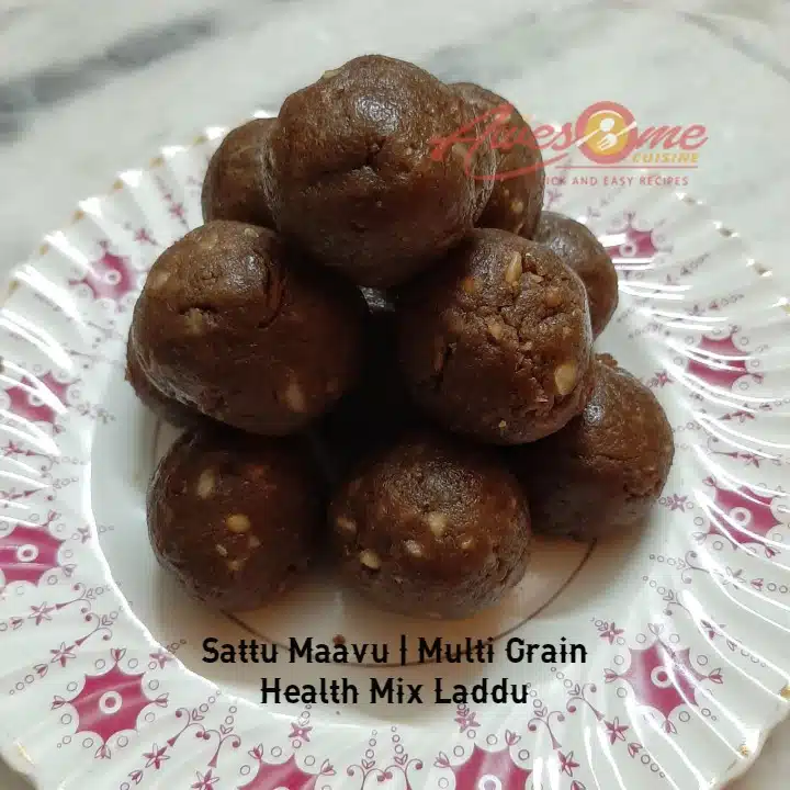 Sattu Maavu Laddu