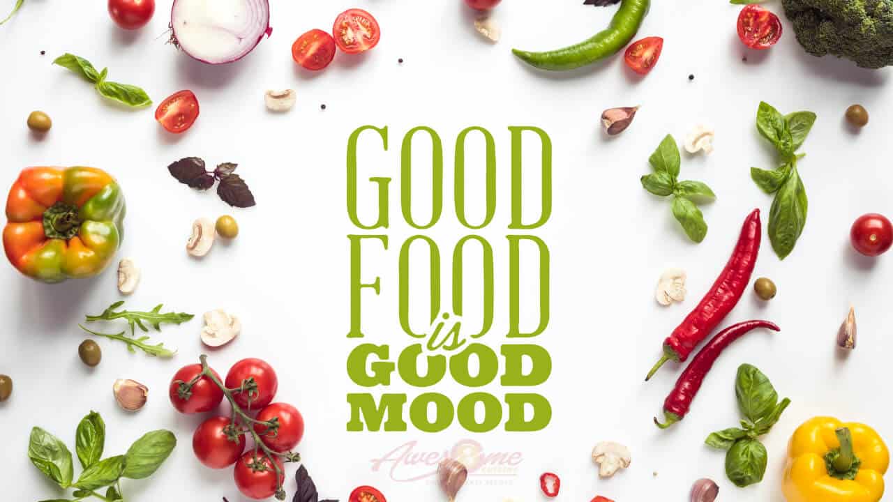 The Good Mood Food – Eating Right for Feeling Right