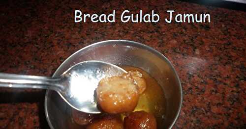 Bread Gulab Jamun