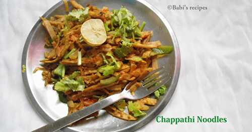 Chappathi /Indian Flat Bread  Noodles | Easy Leftover Recipe