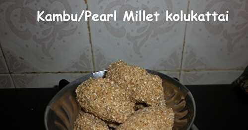 Kambu/Pearl Millet Kolukatti