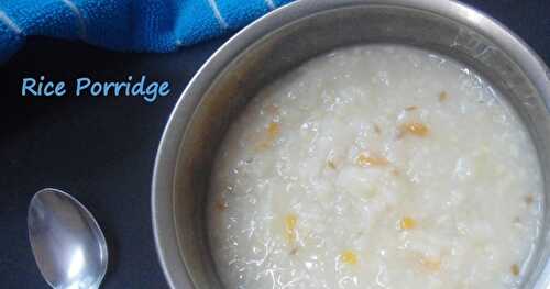 Rice Porridge / Arisi Kanji  | Easy dinner recipe