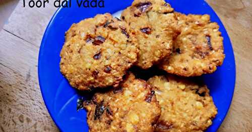 Toor dal vada/ how to make toor dal vada