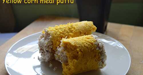 Yellow corn puttu | Corn meal steamed cake