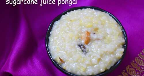 Sugarcane juice Pongal | Karumbu charu Pongal