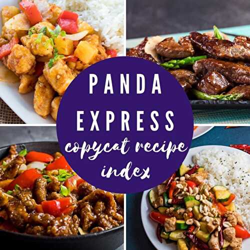 Panda Express Recipes {Copycat Recipe Index} @ Bake It With Love