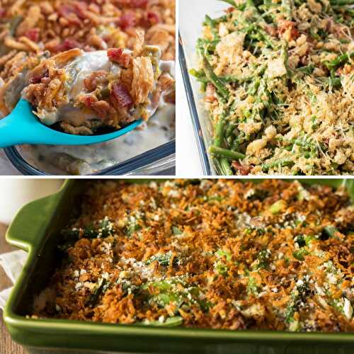 How To Make Green Bean Casserole: Green Bean Casserole with Bacon (+More Variations & Tips!)