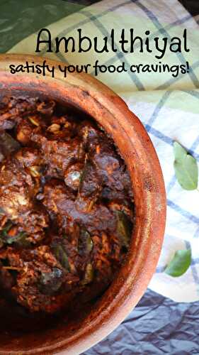 Ambulthiyal (Sour Fish Curry) - Srilankans Classic Fish Recipe