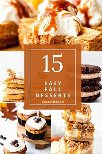 15 Easy Fall Dessert Ideas - Small Batch