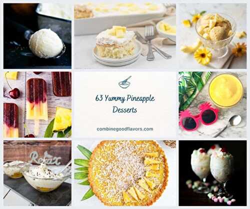 63 Yummy Pineapple Desserts