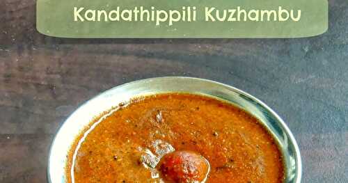 Kandathippili Kuzhambu