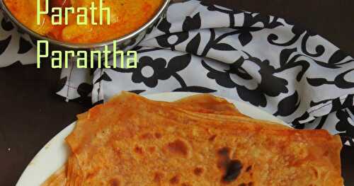 Parath Parantha -  16 Layered Paratha