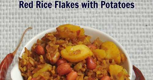 Red Rice Flakes With Potatoes/Batata Poha/Aloo Poha