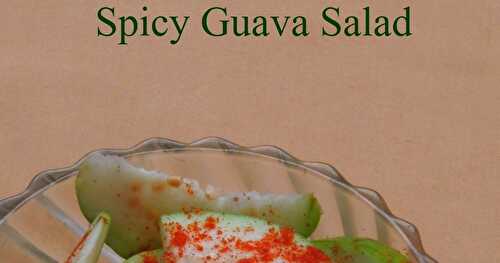 Spicy & Easy Guava Salad