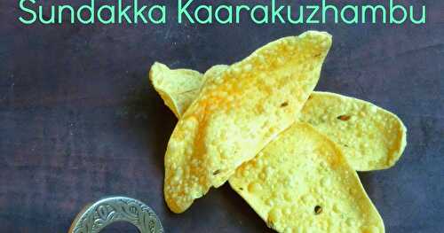 Sundakka Kaarakuzhambu/Dried Turkey Berry Gravy/சுண்டக்காய்  காரகுழம்பு