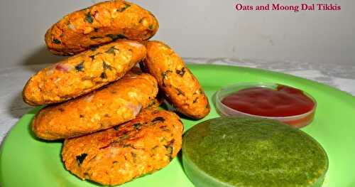 OATS AND MOONG DAL TIKKIS
