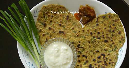 SPRING ONION PARANTHA
