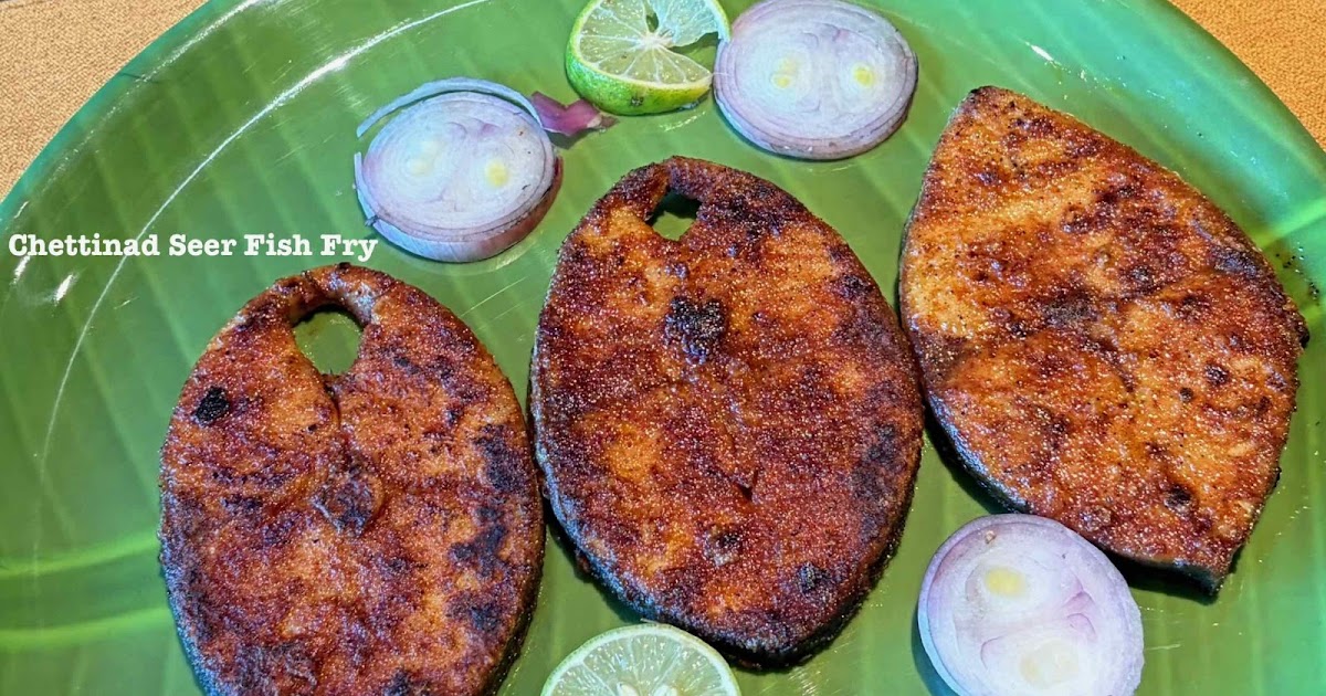 CHETTINAD SEER FISH FRY