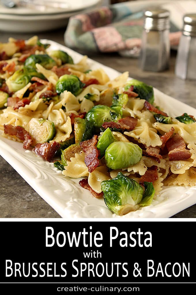 Bacon and Brussels Sprouts with Bowtie Pasta