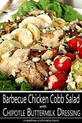 Barbecue Chicken Cobb Salad with Chipotle Buttermilk Dressing