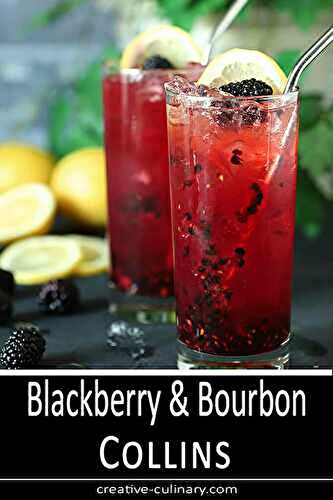 Blackberry Collins with St. Germain Liqueur Cocktail