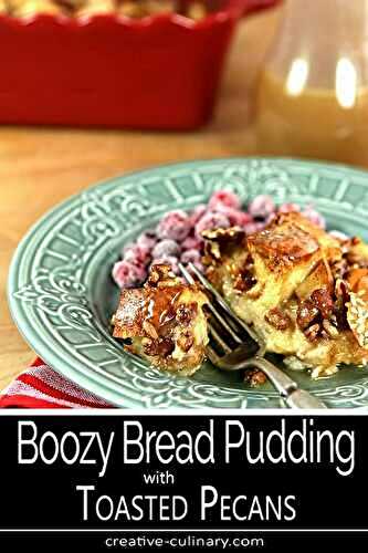 Boozy Bread Pudding