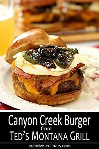 Canyon Creek Burger from Ted's Montana Grill