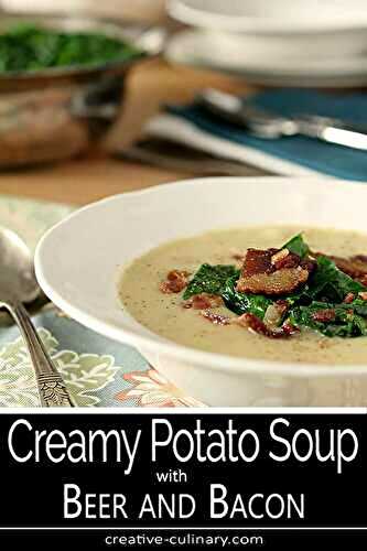 Creamy Potato Soup with Beer and Bacon