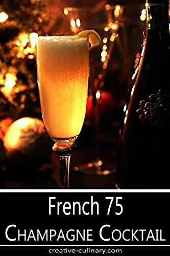 French 75 Champagne Cocktail