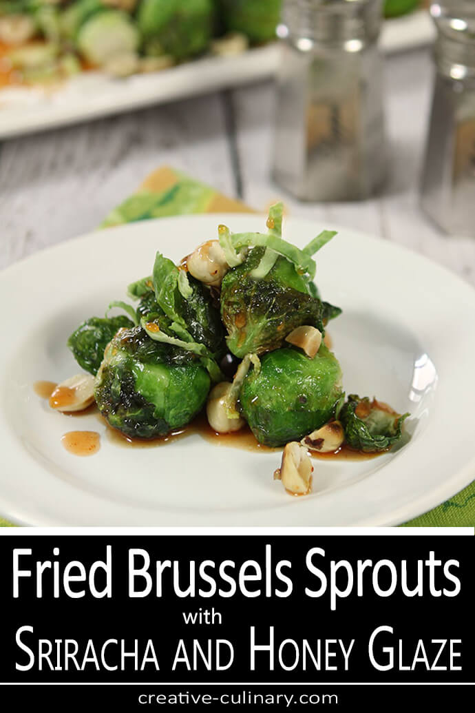 Fried Brussels Sprouts with Sriracha and Honey Glaze
