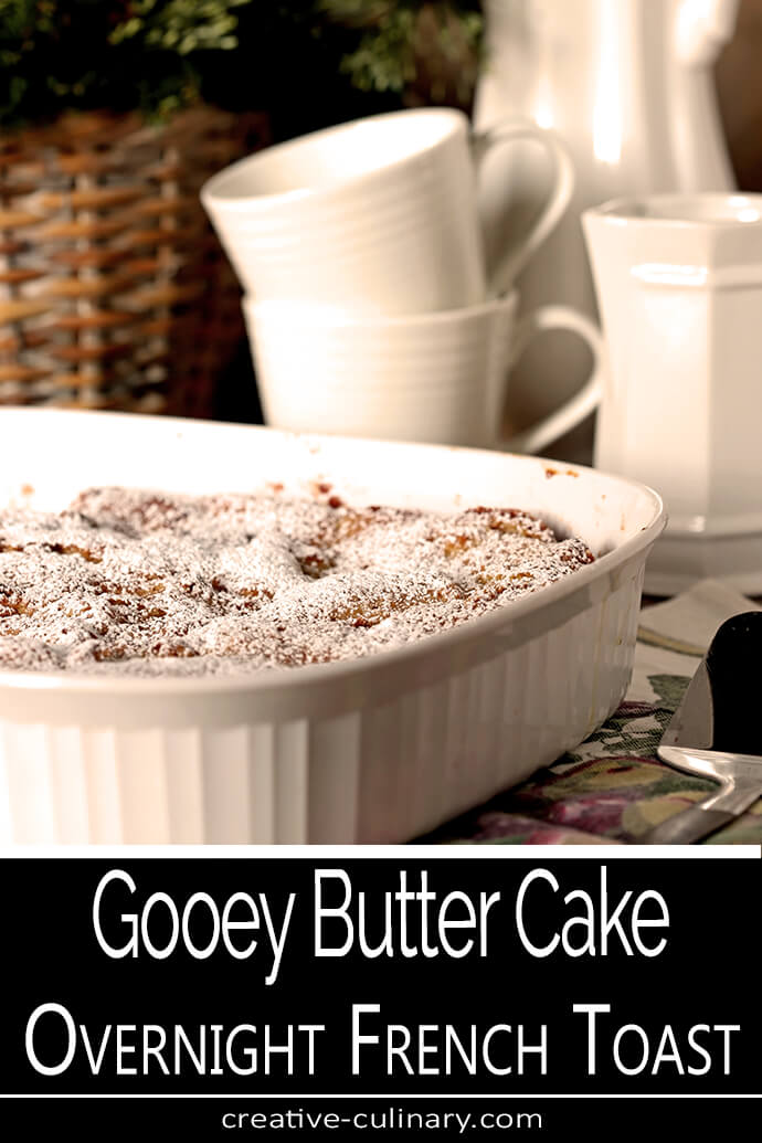 Gooey Butter Cake Overnight French Toast