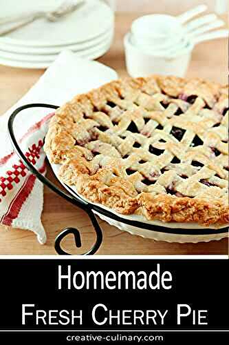 Homemade Fresh Cherry Pie