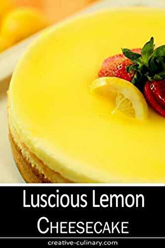 Lemon Cheesecake – Another Best, Really.