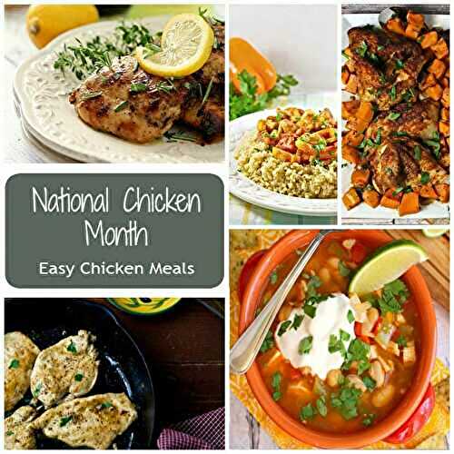 National Chicken Month Recipes