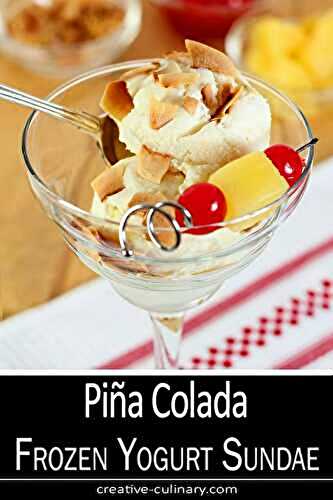 Piña Colada Frozen Yogurt with Pineapple and Coconut