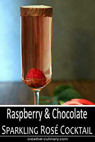 Raspberry and Chocolate Sparkling Rose Wine Cocktail