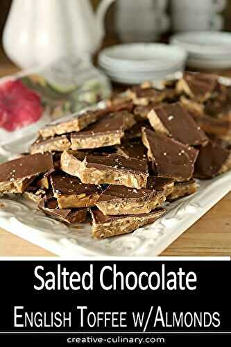 Salted Chocolate English Toffee with Toasted Almonds