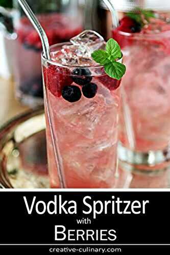 Vodka Spritzer with Raspberries and Blueberries