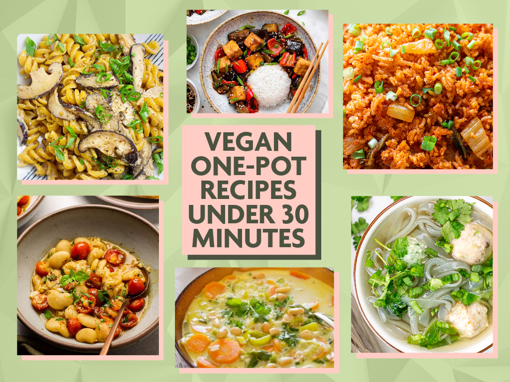 21 Easy One Pot Vegan Meals Under 30 Minutes