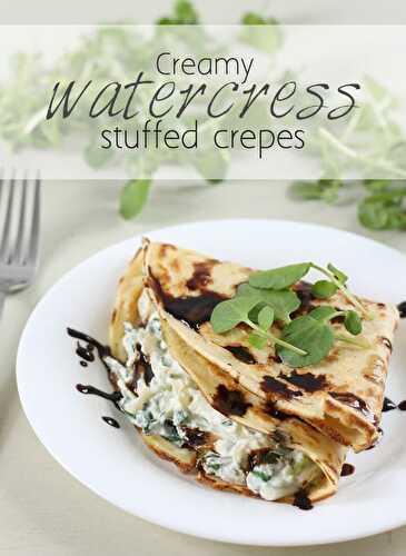 Creamy watercress stuffed crêpes with balsamic reduction