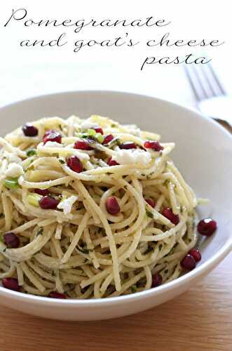 Pomegranate and goat's cheese pasta