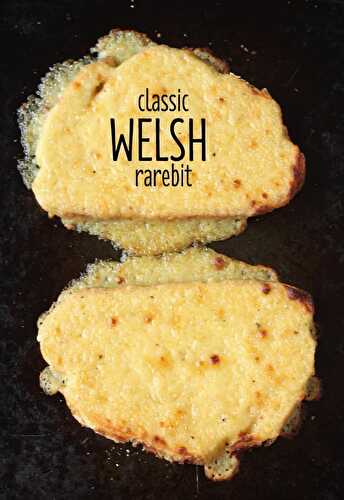 Classic Welsh rarebit